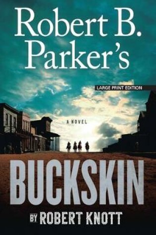 Cover of Robert B. Parker's Buckskin