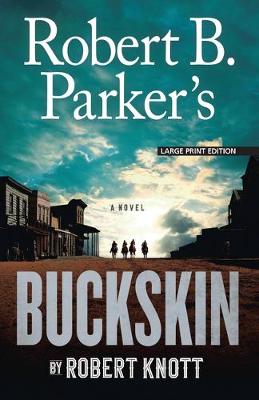 Book cover for Robert B. Parker's Buckskin