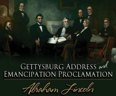 Book cover for Gettysburg Address & Emancipation Proclamation