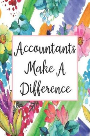 Cover of Accountants Make A Difference