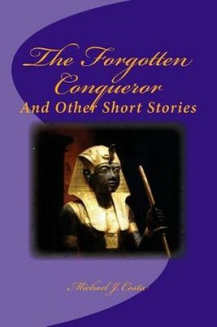 Cover of The Forgotten Conqueror