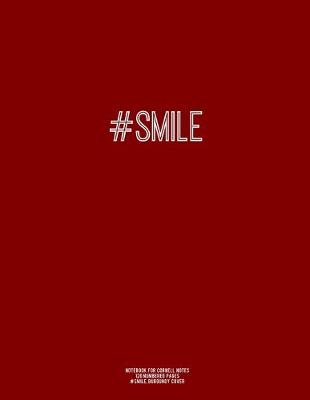 Book cover for Notebook for Cornell Notes, 120 Numbered Pages, #SMILE, Burgundy Cover