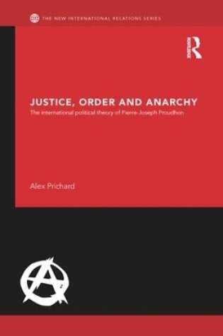 Cover of Justice, Order and Anarchy