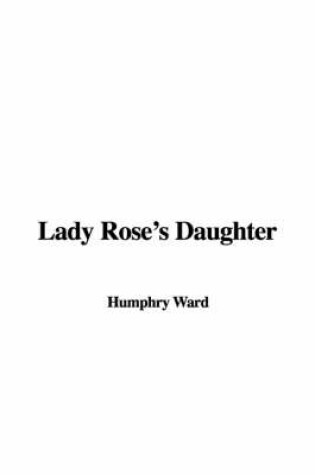 Cover of Lady Rose's Daughter