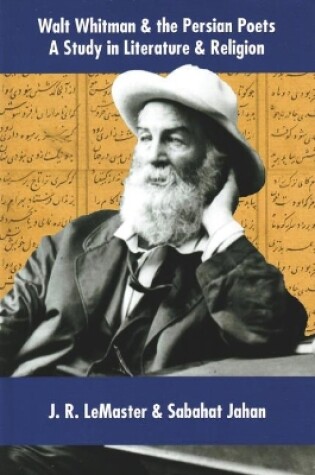 Cover of Walt Whitman & the Persian Poets