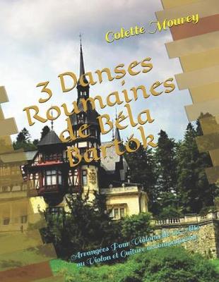 Book cover for 3 Danses Roumaines de B