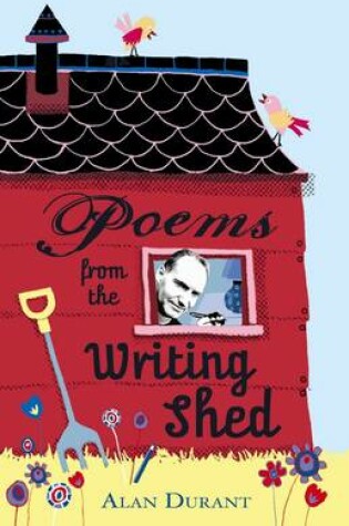 Cover of Poems from the Writing Shed