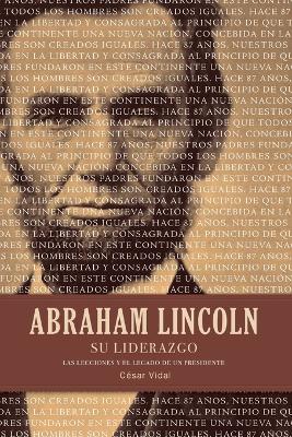Book cover for Abraham Lincoln su liderazgo