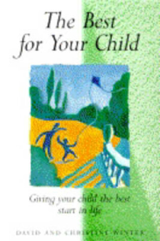 Cover of The Best for Your Child