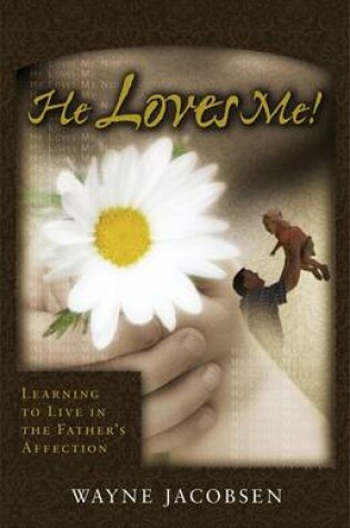 Cover of He Loves Me