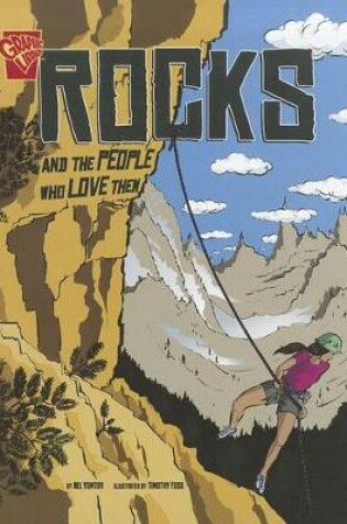 Cover of Rocks and the People Who Love Them (Adventures in Science)