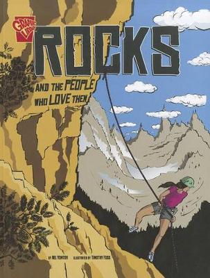Book cover for Rocks and the People Who Love Them (Adventures in Science)