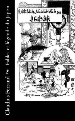 Book cover for Fables Et Legende Du Japon