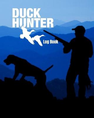 Book cover for Duck Hunter Log Book