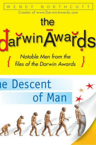Cover of The "Darwin Awards", The Descent of Man