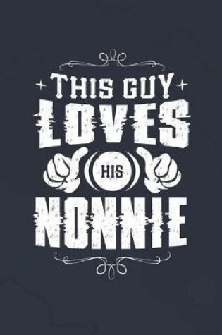 Cover of This Guy Loves His Nonnie