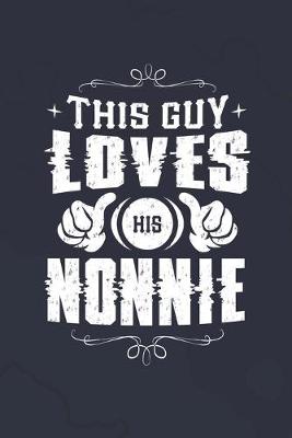 Book cover for This Guy Loves His Nonnie