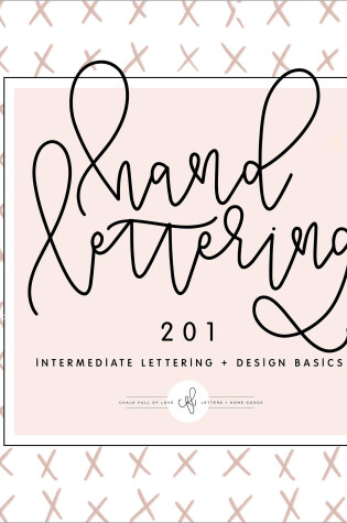 Cover of Hand Lettering 201