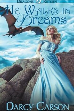 Cover of He Walks in Dreams