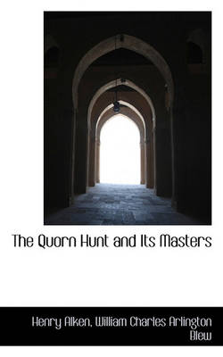 Book cover for The Quorn Hunt and Its Masters