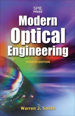 Book cover for Modern Optical Engineering, 4th Ed.