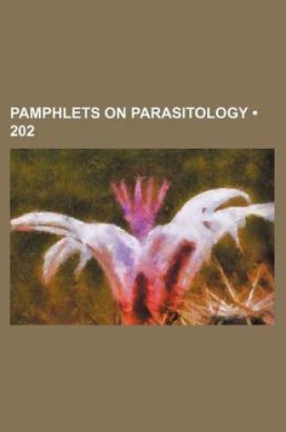 Cover of Pamphlets on Parasitology (202)