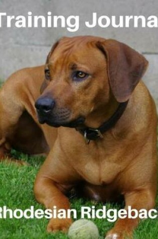 Cover of Training Journal Rhodesian Ridgeback