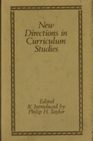 Cover of New Direction in Curriculum Studies