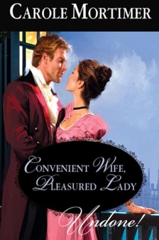 Cover of Convenient Wife, Pleasured Lady