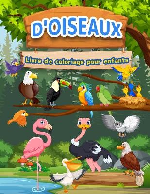 Book cover for Livre De Coloriage D'oiseaux Pour Les Enfants