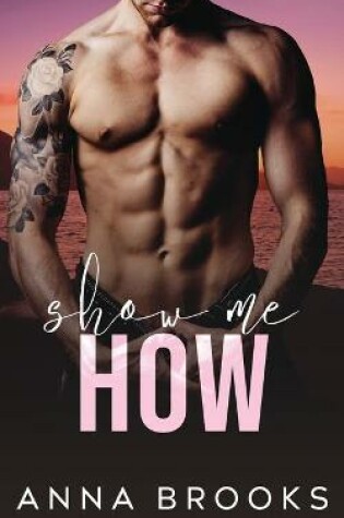 Cover of Show Me How