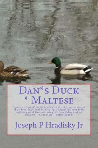 Cover of Dan*s Duck * Maltese