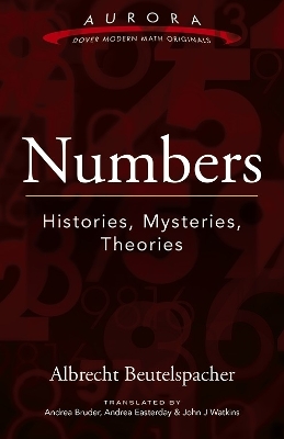 Book cover for Numbers: Histories, Mysteries, Theories