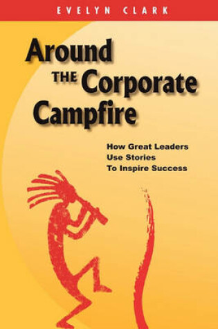 Cover of Around the Corporate Campfire