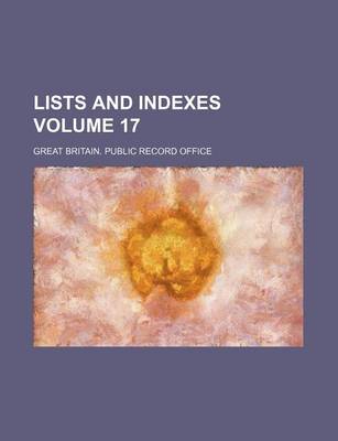 Book cover for Lists and Indexes Volume 17