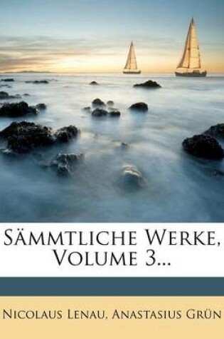 Cover of Sammtliche Werke, Volume 3...