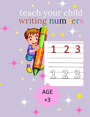 Book cover for teach your child writing numbers