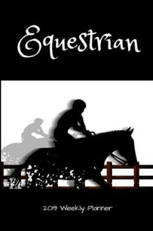 Cover of Equestrian 2019 Weekly Planner