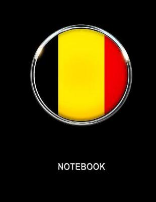 Book cover for Notebook. Belgium Flag Cover. Composition Notebook. College Ruled. 8.5 x 11. 120 Pages.