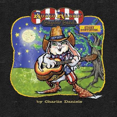 Book cover for Rodeo Rabbit and the Bayou Band