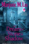 Book cover for A Dream of Stone & Shadow