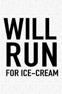 Book cover for Will Run for Ice Cream