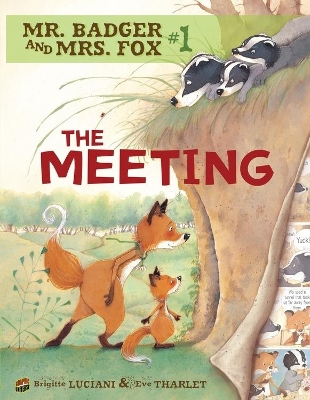 Book cover for Mr Badger and Mrs Fox 1: The Meeting