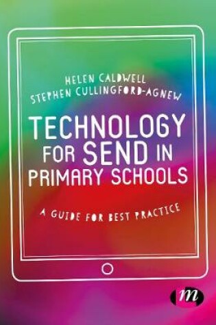 Cover of Technology for SEND in Primary Schools