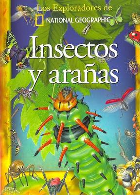 Book cover for Insectos y Aranas - Exploradores N. G.