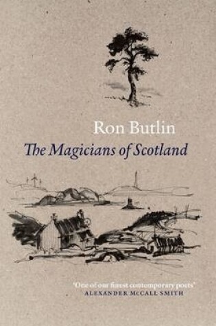 The Magicians of Scotland