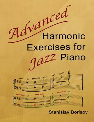 Cover of Advanced Harmonic Exercises for Jazz Piano