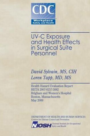 Cover of UV-C Exposure and Health Effects in Surgical Sutie Personnel