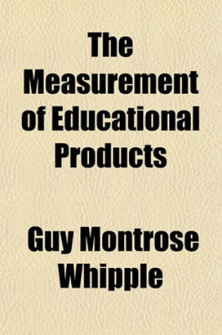 Cover of The Measurement of Educational Products