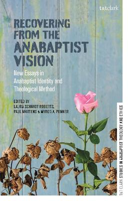 Cover of Recovering from the Anabaptist Vision